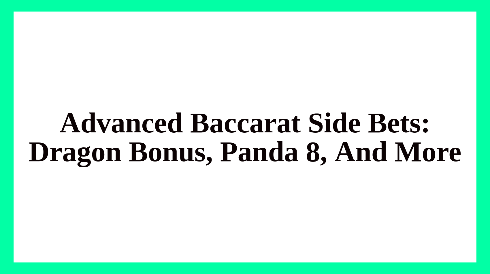 Baccarat Side Bets